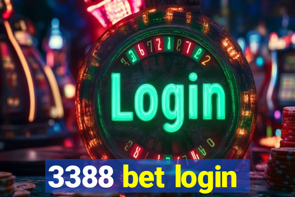 3388 bet login